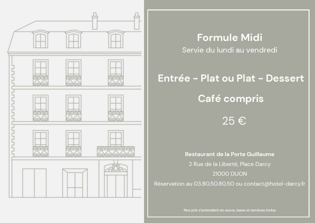 La Formule Midi du Restaurant de la Porte Guillaume