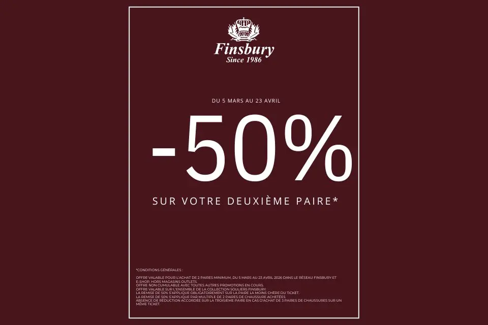 Finsbury : Réduction sur votre deuxième paire !