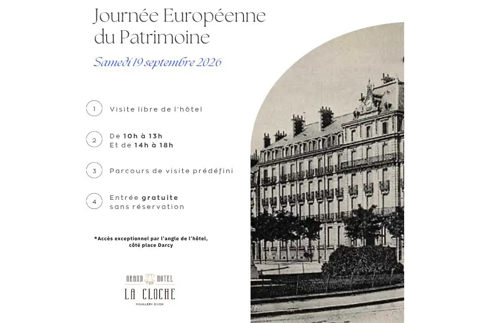 Grand Hôtel La Cloche Dijon : Journées du Patrimoine